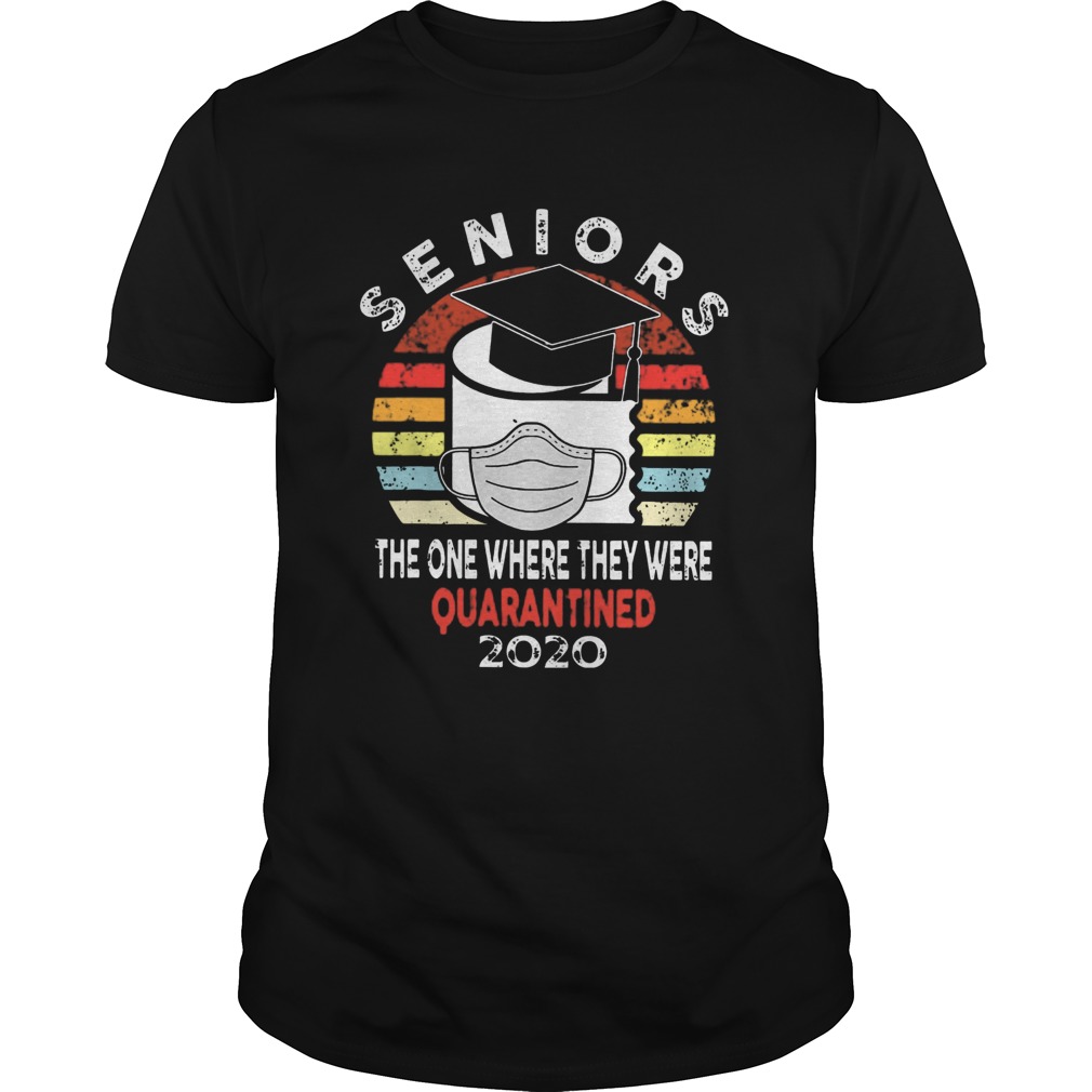 Good Seniors The One Where They Were Quarantined 2020 Vintage shirt