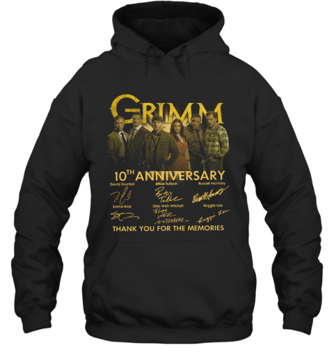 Grimm 10Th Anniversary Thank You For The Memories Signature T-Shirt Unisex Hoodie