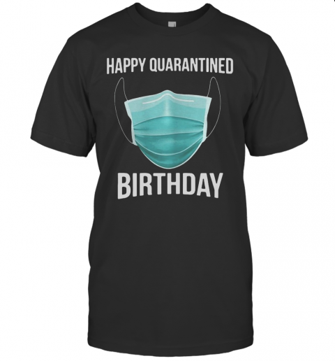 Happy Quarantined Birthday Medical Mask Virus 2020 T-Shirt Classic Men's T-shirt