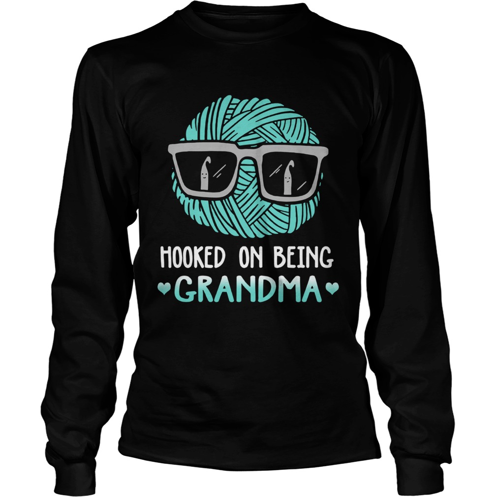 Hooked on being Grandma Long Sleeve