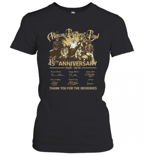 Human Brothers Band 45Th Anniversary 1969 – 2014 Thank You For The Memories And Members Signature T-Shirt Classic Women's T-shirt
