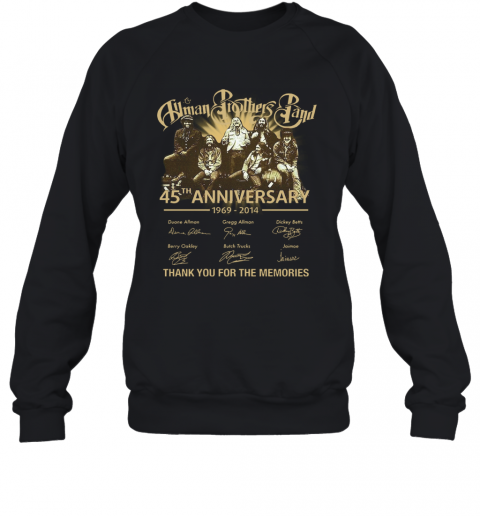 Human Brothers Band 45Th Anniversary 1969 – 2014 Thank You For The Memories And Members Signature T-Shirt Unisex Sweatshirt