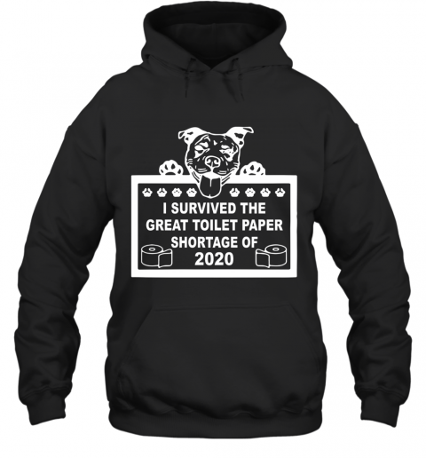 I Survived The Great Toilet Paper Shortage Of 2020 T-Shirt Unisex Hoodie
