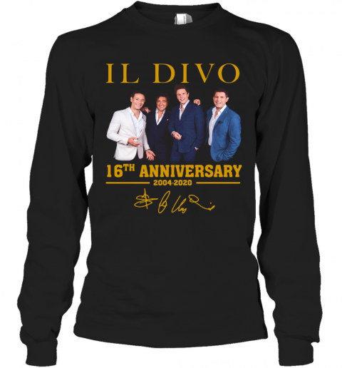 IL Divo Operatic Pop Band 16Th Anniversary 2004 2020 Signature T-Shirt Long Sleeved T-shirt 