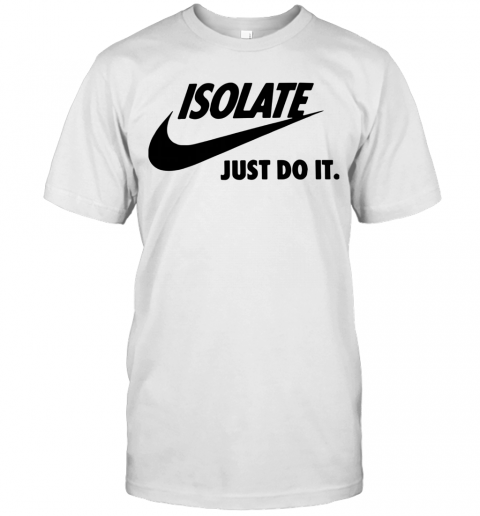 Isolate T-Shirt