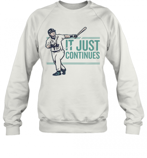 It Just Continues The Double I October 8 1995 T-Shirt Unisex Sweatshirt