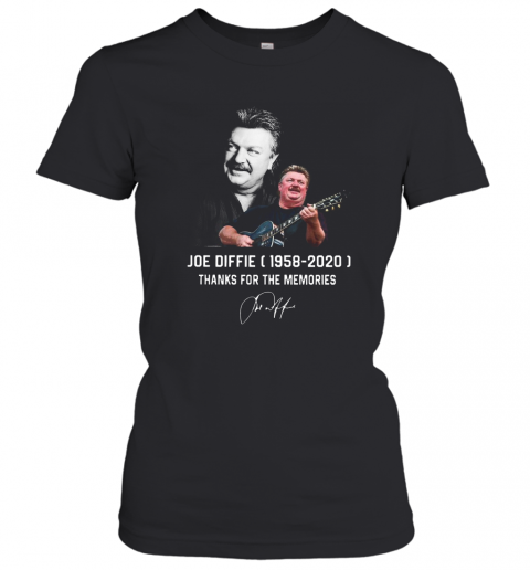 Joe Diffie 1958 2020 Thank For The Memories T-Shirt Classic Women's T-shirt