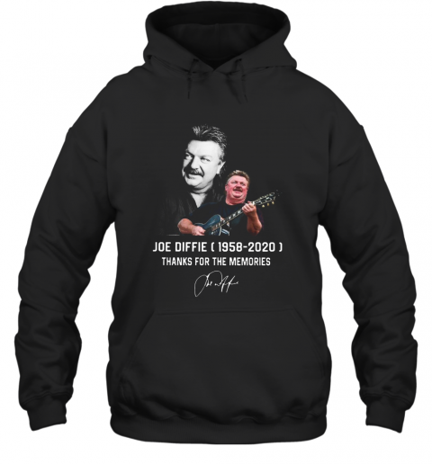 Joe Diffie 1958 2020 Thank For The Memories T-Shirt Unisex Hoodie