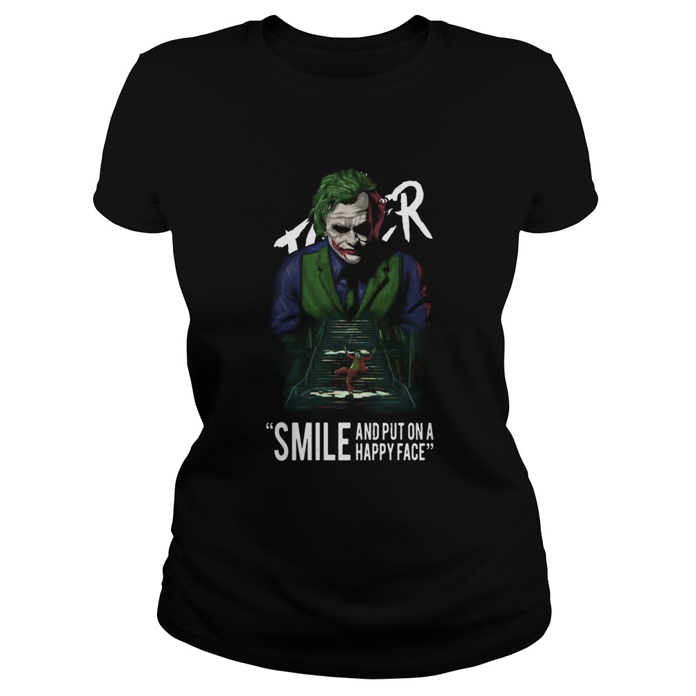 Joker Smile And Put On A Happy Face Classic Ladies