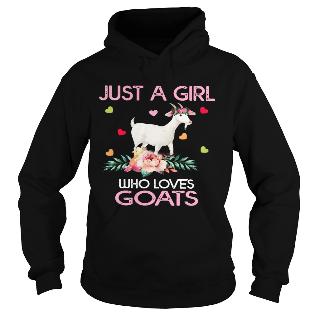 Just A Girl Who Loves Goats Hoodie