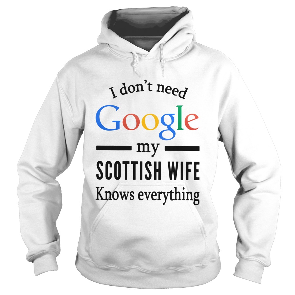 Just For LOLs Joke Mens I Dont Need Google My Wife Knows Everything Hoodie
