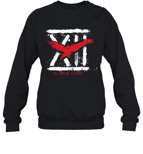 Killer Kross Xii Karrion Kross T-Shirt Unisex Sweatshirt