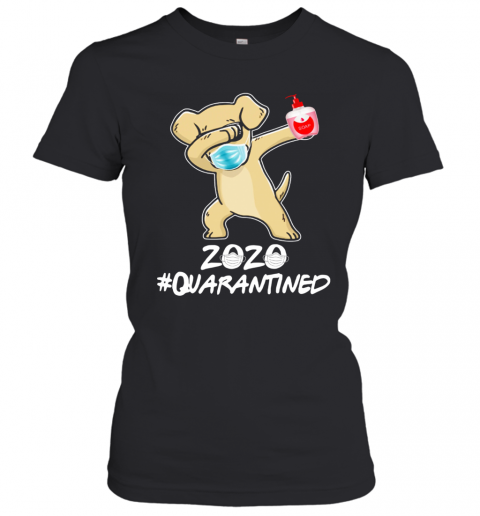 Labrador Retriever Dog Face Mask Dabbing Soap 2020 Quarantined T-Shirt Classic Women's T-shirt
