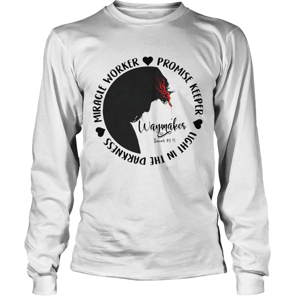 Leeland Way Maker Miracle Worker Promise Keeper Light In The Darkness Long Sleeve