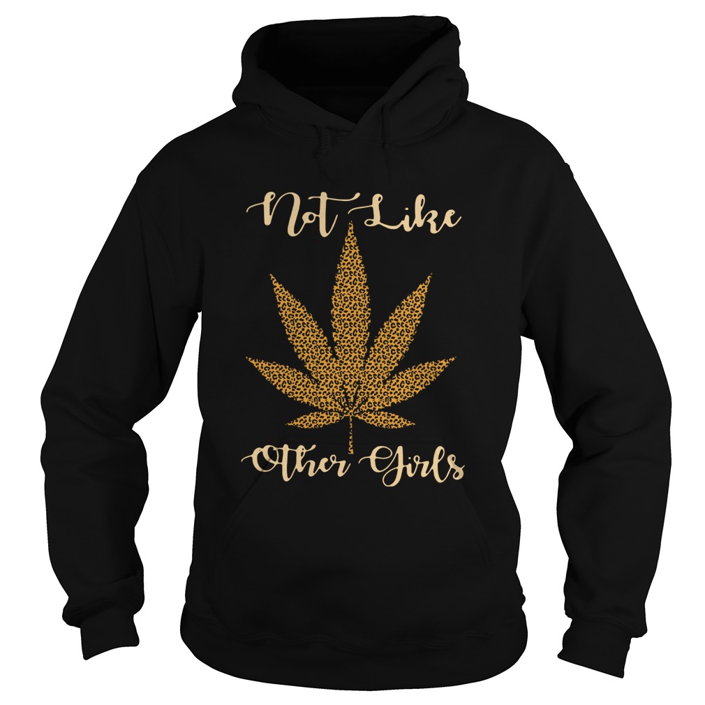 Leopard Cannabis Not Like Other Girls Hoodie