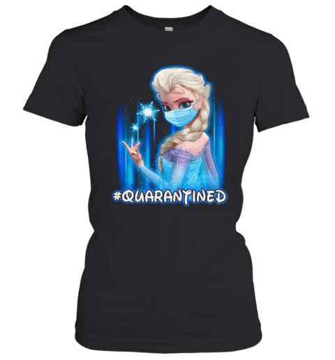 Mask Elsa #Quarantined T-Shirt Classic Women's T-shirt