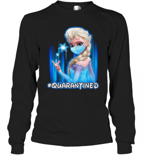 Mask Elsa #Quarantined T-Shirt Long Sleeved T-shirt 