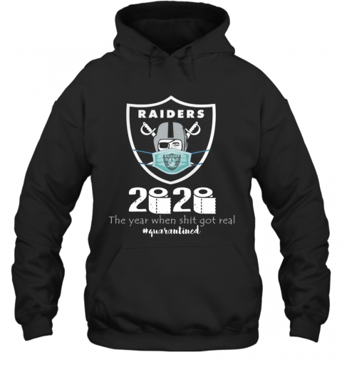 Mask Raiders 2020 The Year When Shit Got Real T-Shirt Unisex Hoodie