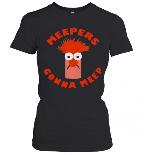 Meepers Gonna Meep T-Shirt Classic Women's T-shirt