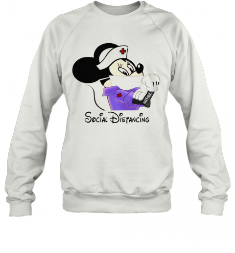 Mickey Minnie Mouse Nurse Social Disyancing T-Shirt Unisex Sweatshirt
