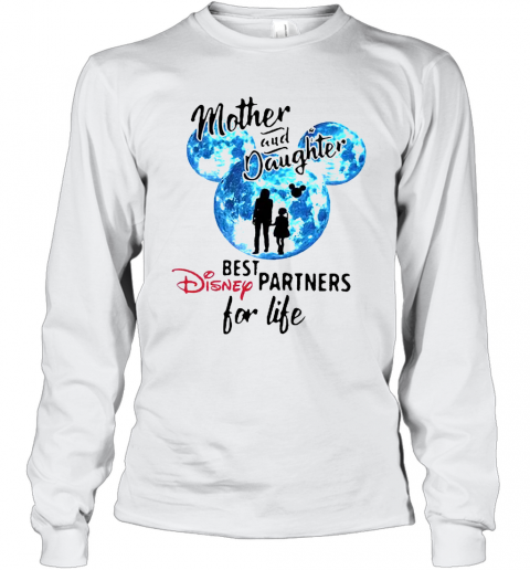 Mickey Mother And Daughter Best Disney Partners For Life T-Shirt Long Sleeved T-shirt 