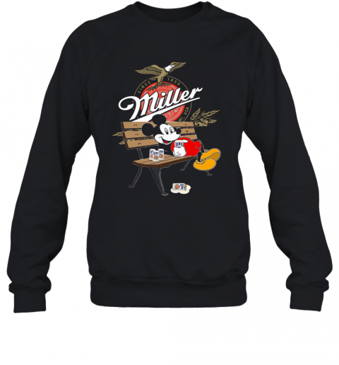 Mickey Mouse Drink Miller Beer T-Shirt Unisex Sweatshirt