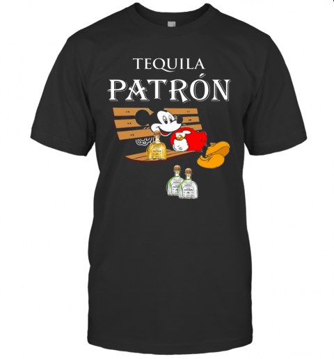 Mickey Mouse Drink Tequila Patron T-Shirt