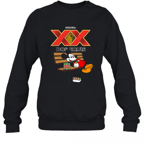 Mickey Mouse Drinking Dos Equis XX Beer T-Shirt Unisex Sweatshirt