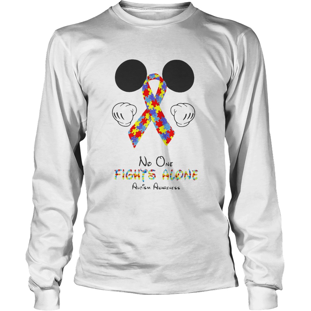 Mickey Mouse No One Fights Alone Autism Awareness Long Sleeve