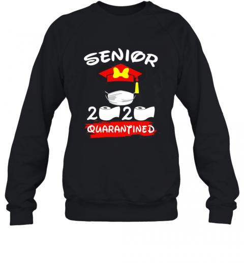 Mickey Mouse Senior 2020 Quarantined T-Shirt Unisex Sweatshirt