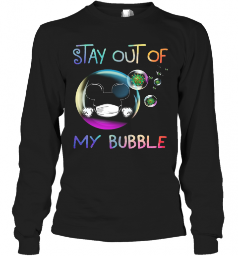 Mickey Mouse Wear Mask Stay Out Of My Bubble Coronavirus T-Shirt Long Sleeved T-shirt 
