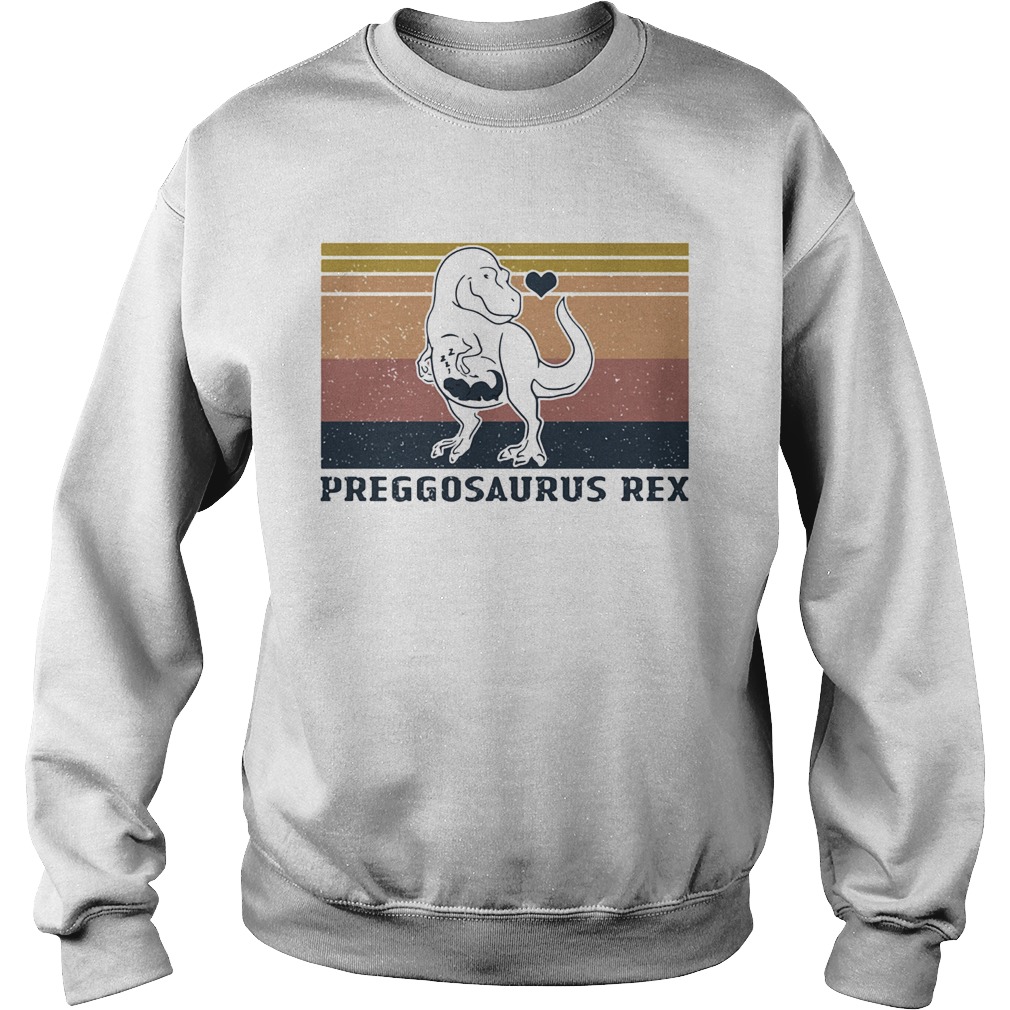 Mother love preggosaurus rex vintage Sweatshirt