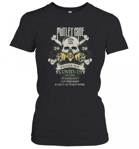 Motley Crue 2020 Pandemic Covid 19 T-Shirt Classic Women's T-shirt