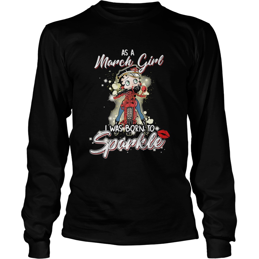 Motorcycle as a march girl i was born to sparkle Long Sleeve