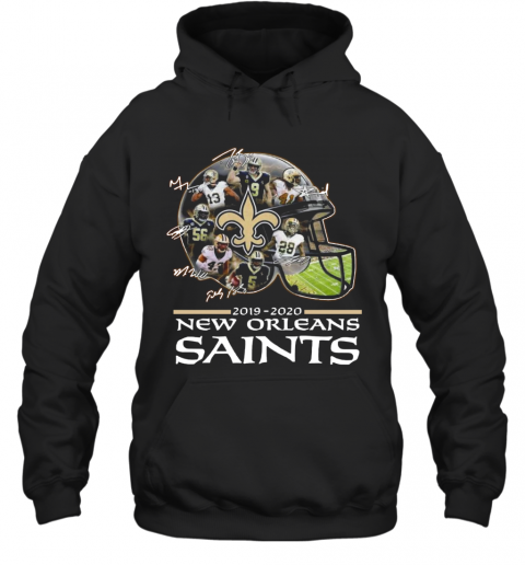 New Orleans Saints 2019 2020 Team Player Signatures T-Shirt Unisex Hoodie