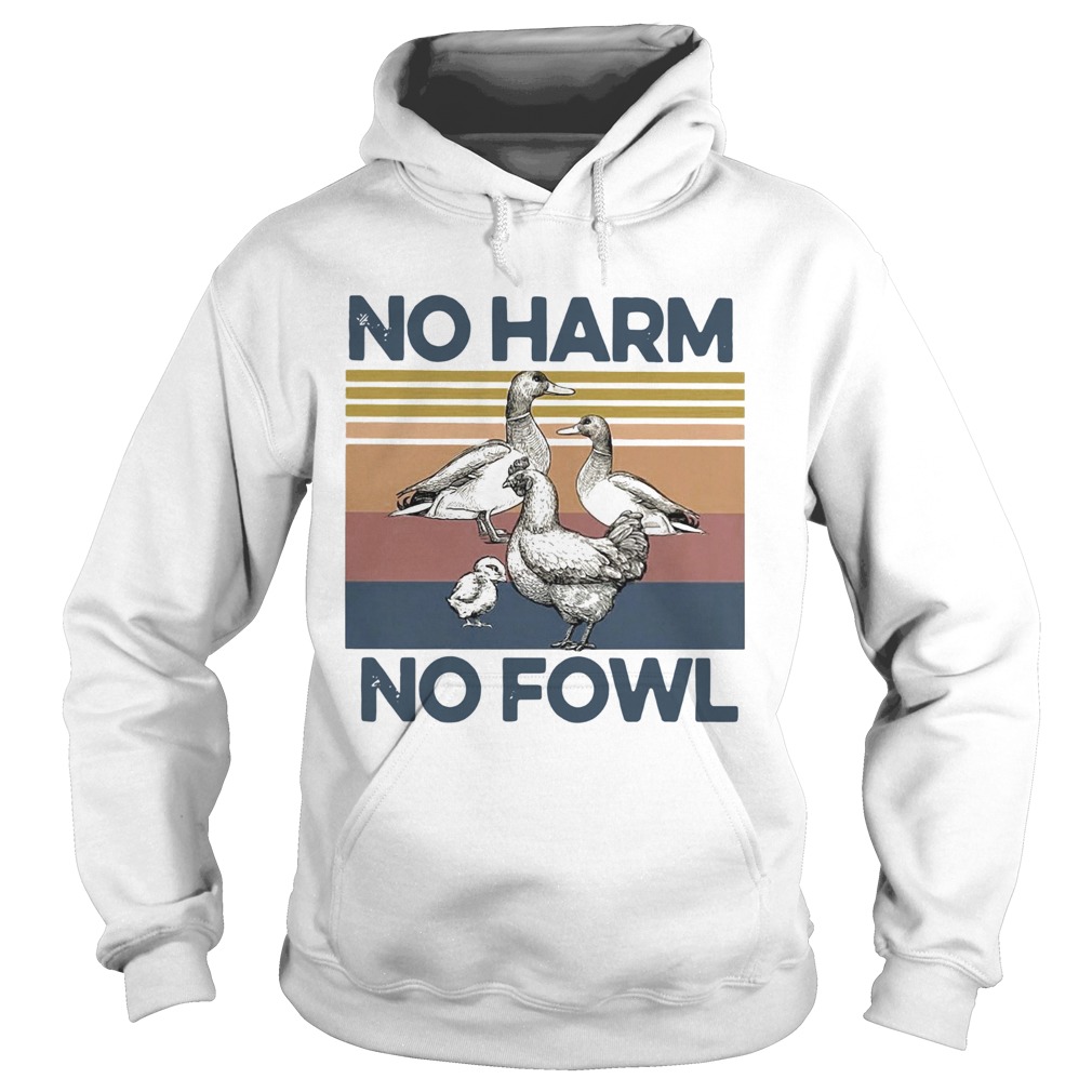 No Harm No Fowl Vintage Hoodie