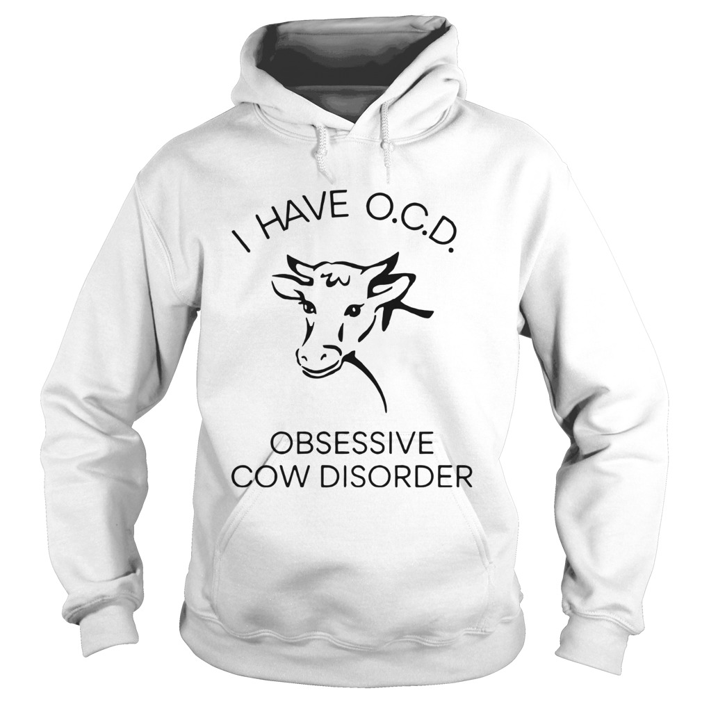 Obsessive Cow Disorder Hoodie