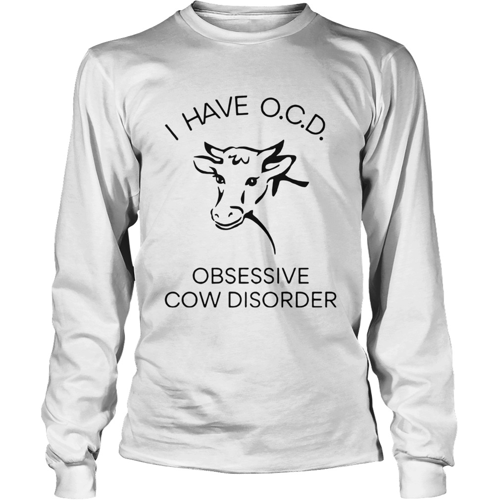 Obsessive Cow Disorder Long Sleeve