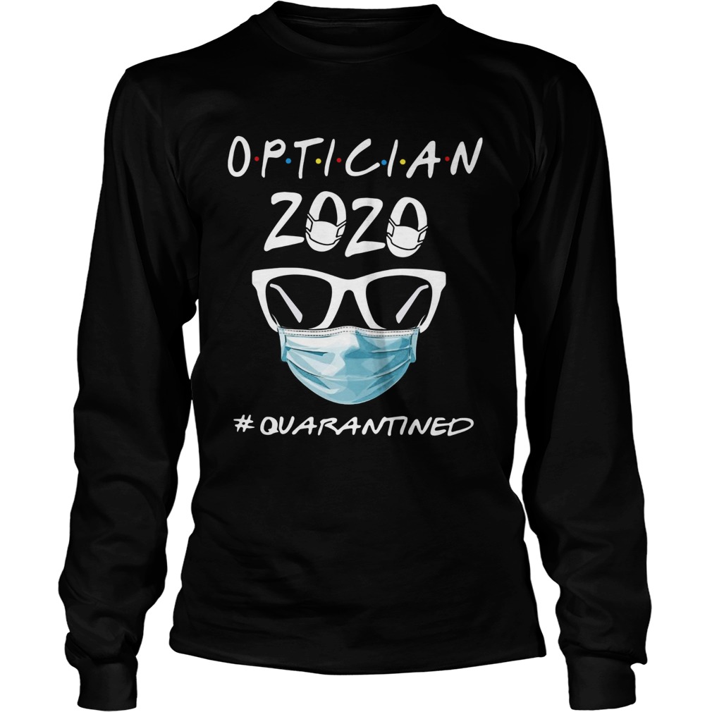 Optometry 2020 Quarantined Long Sleeve