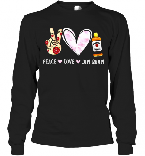Peace Love Jim Beam T-Shirt Long Sleeved T-shirt 