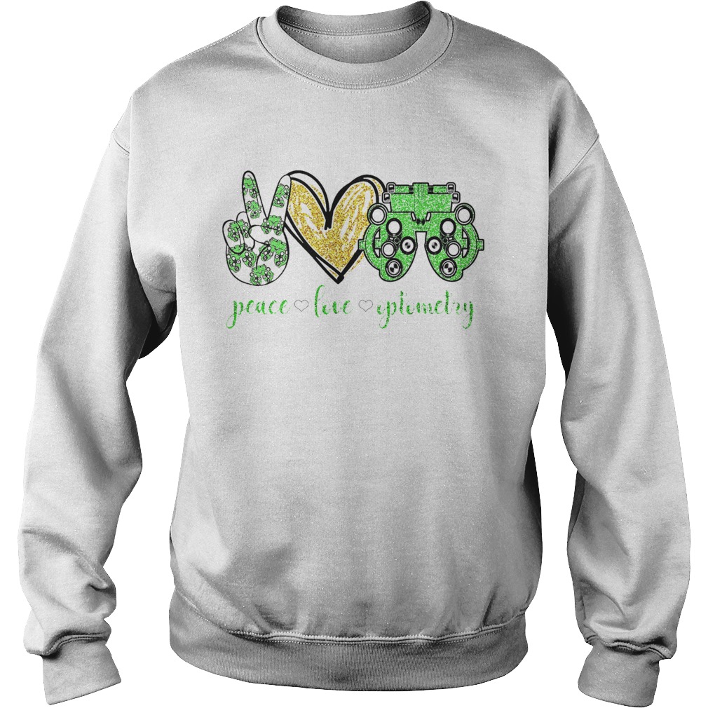Peace Love Optometry Special Version Sweatshirt