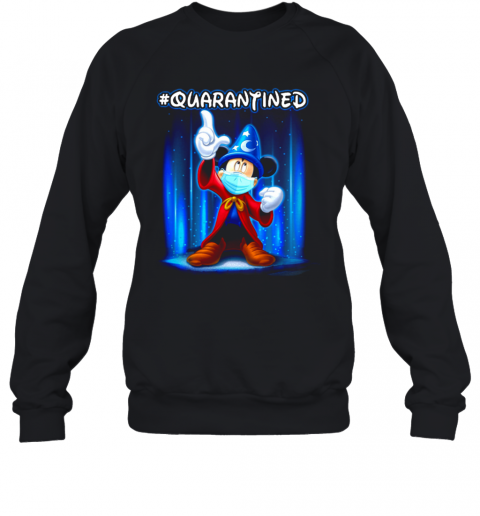 Perfect Wizard Mickey Mouse Mask #Quarantined Coronavirus T-Shirt Unisex Sweatshirt