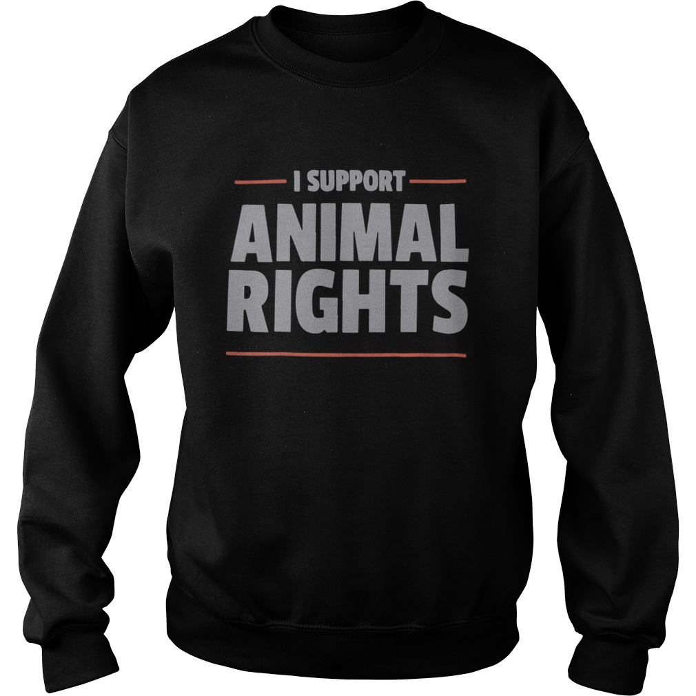 Peta I Support Animal Rights Sweatshirt