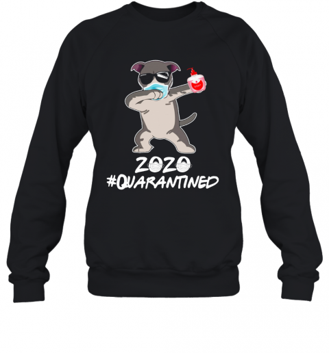 Pit Bull Dog Face Mask Dabbing Soap 2020 Quarantined T-Shirt Unisex Sweatshirt