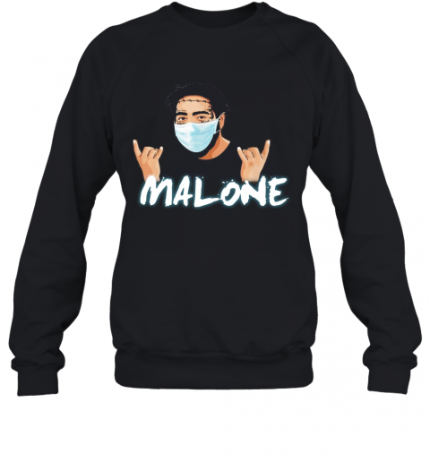 Post Malone Face Mask Fight Coronavirus Covid 19 T-Shirt Unisex Sweatshirt