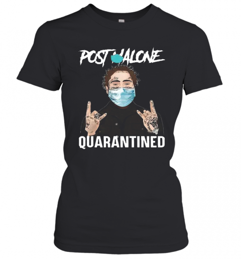Post Malone Quarantined COVID 19 T-Shirt Classic Women's T-shirt