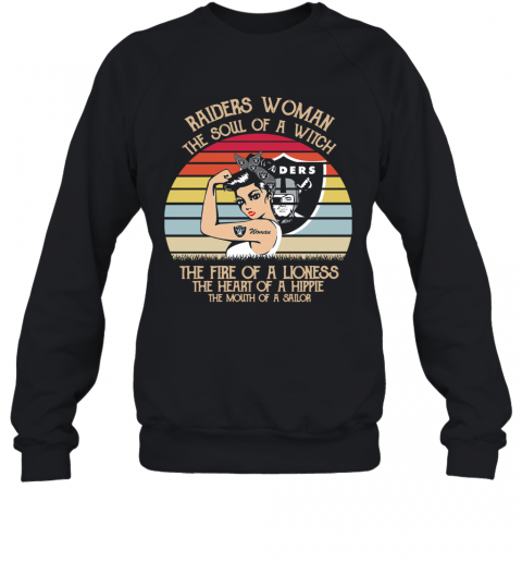 Raiders Woman The Soul Of A Witch The Fire Of A Lioness The Heart Of A Hippie Vintage T-Shirt Unisex Sweatshirt