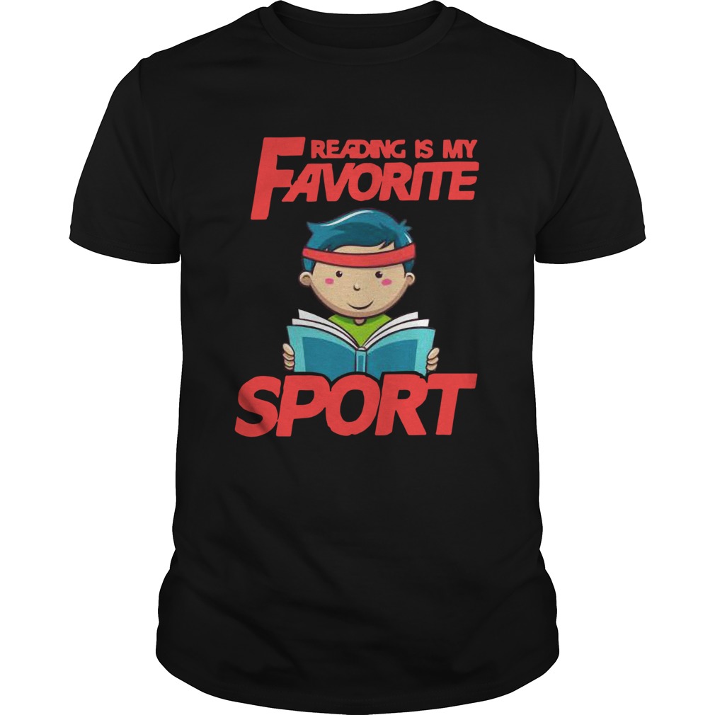 Reading Is My Favorite Sport shirt