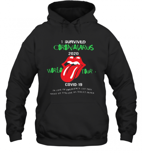 Rolling Stones I Survived Coronavirus 2020 World Tour Covid 19 T-Shirt Unisex Hoodie