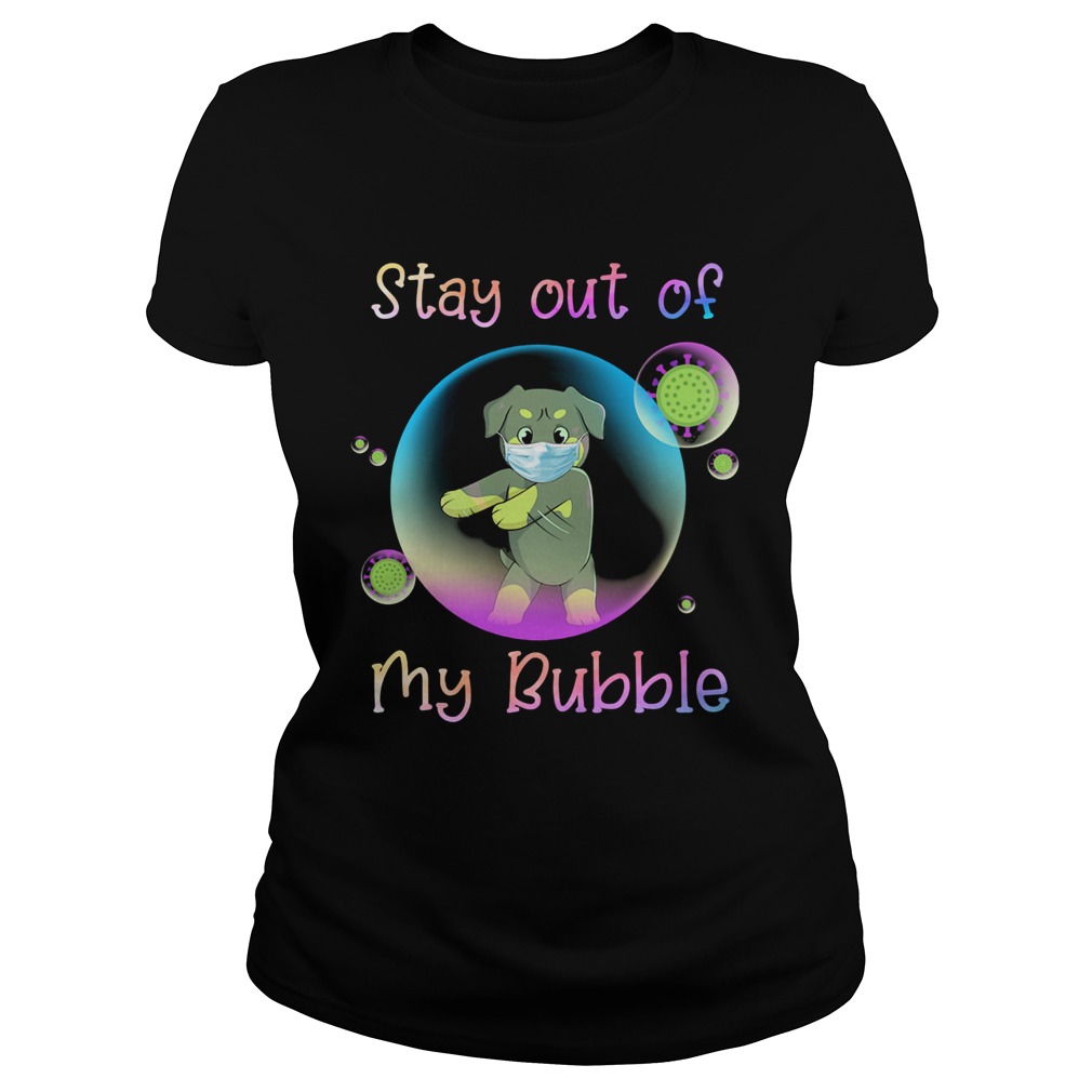 Rottweiler stay out of my bubble coronavirus mask covid19 Classic Ladies